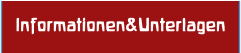 Informationen&Unterlagen